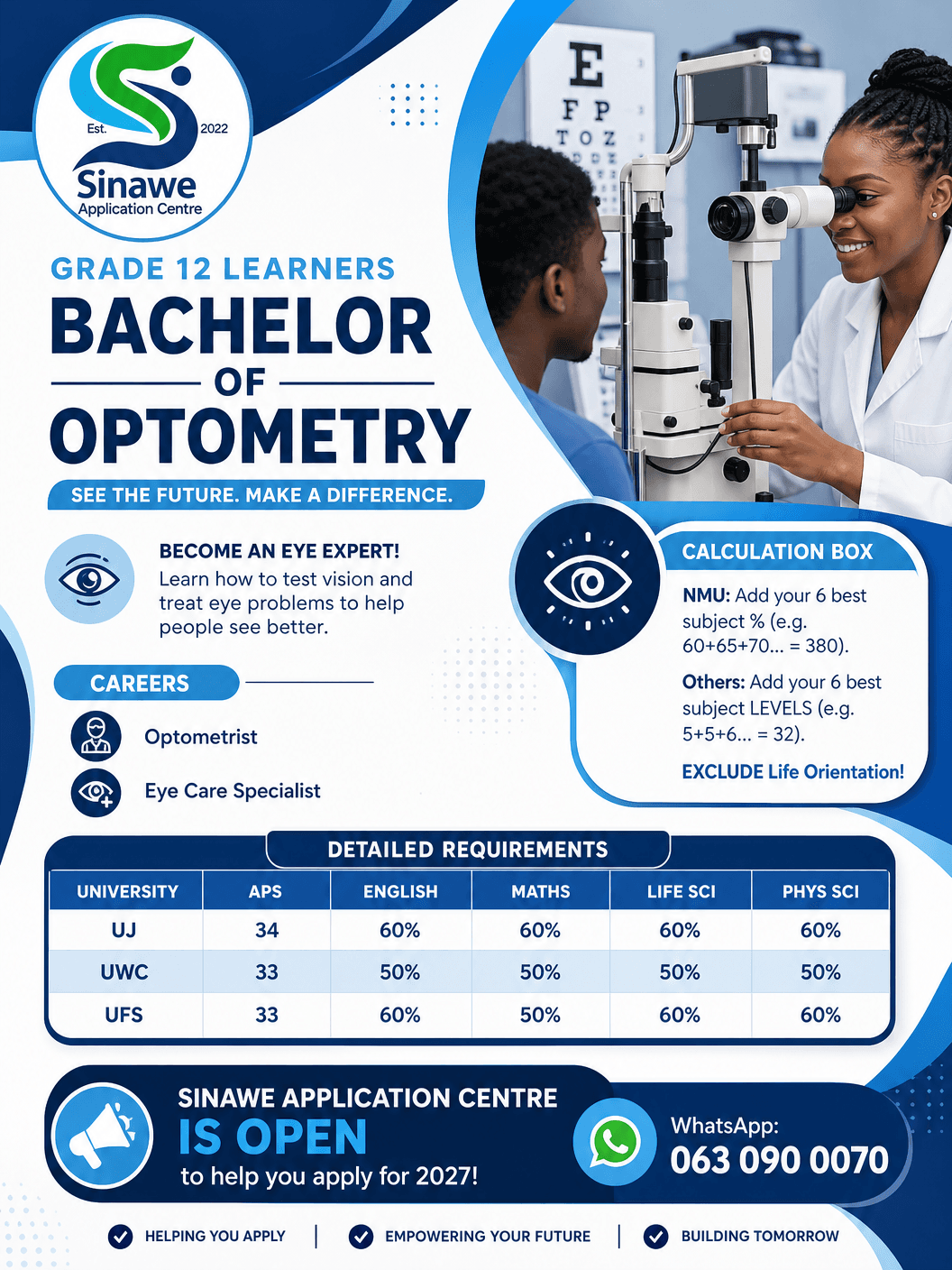 Flyer for Bachelor of Optometry degree featuring university requirements and an optometrist examining a patient.